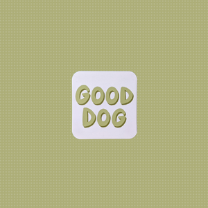 Good Dog Sticker - Slime Green